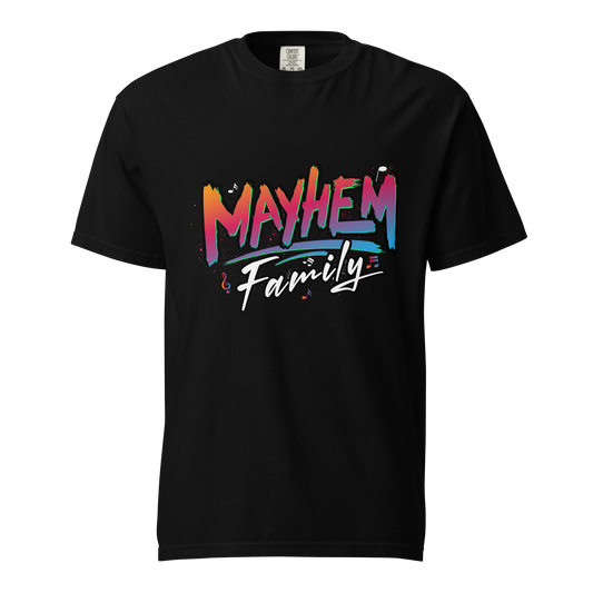 Mayhem Family Tee  - Heavy Weight